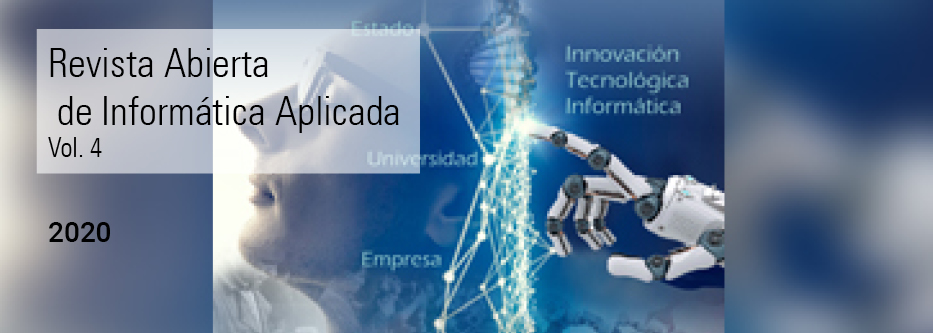 					Ver Vol. 4 (2020): Revista Abierta de Informática Aplicada
				